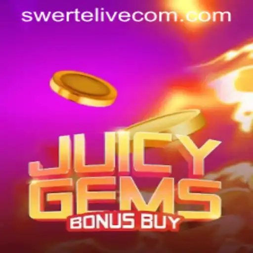 Experience the Thrill of JuicyGemsBonusBuy with Swertelive
